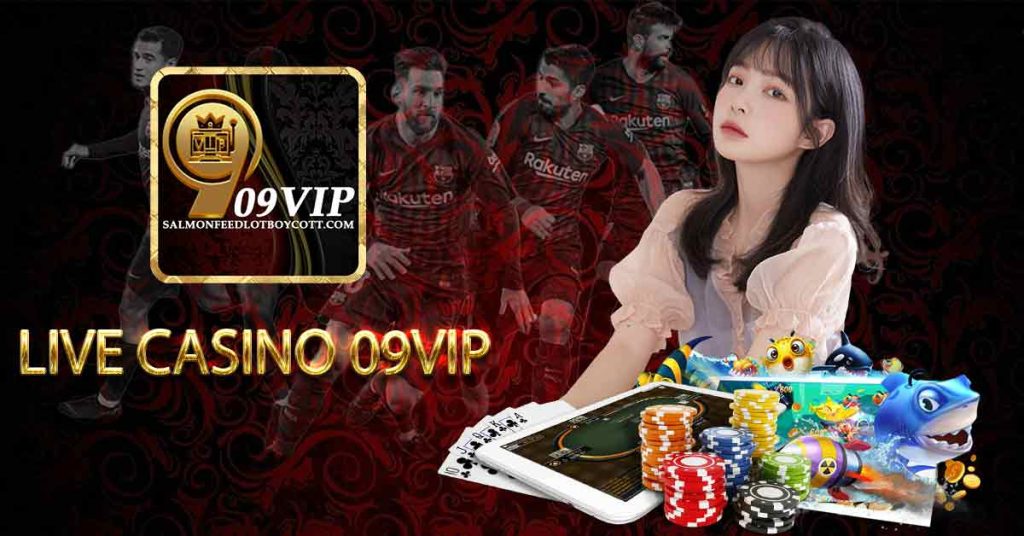 casino trực tuyến 09vip